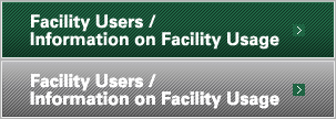 Facility Users / Information on Facility Usage